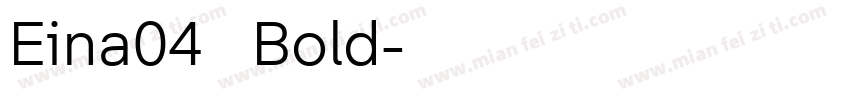Eina04   Bold字体转换